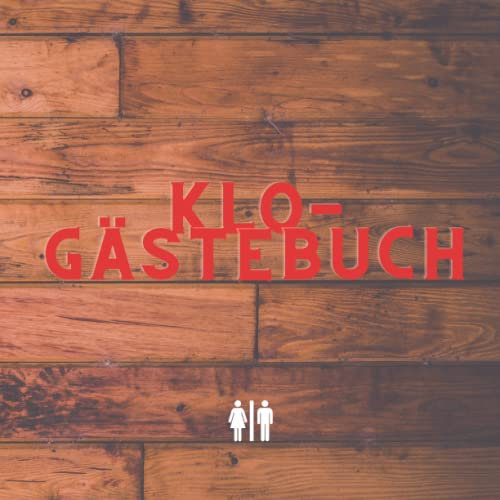 Klo Gästebuch: Das Klogästebuch zum ankreuzen und ausfüllen für die Toilette I Perfektes Geschenk für die erste Wohnung
