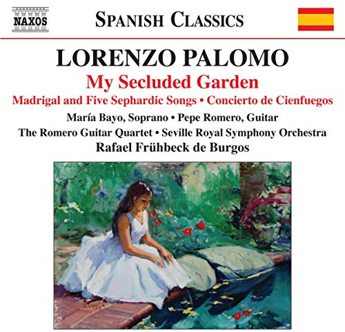 Palomo, L.: My Secluded Garden / Madrigal and 5 Sephardic So