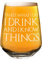 That's What I Do I Drink and I Know Things 2/3 Pint Glass Craft Beer Cider Wine Gin