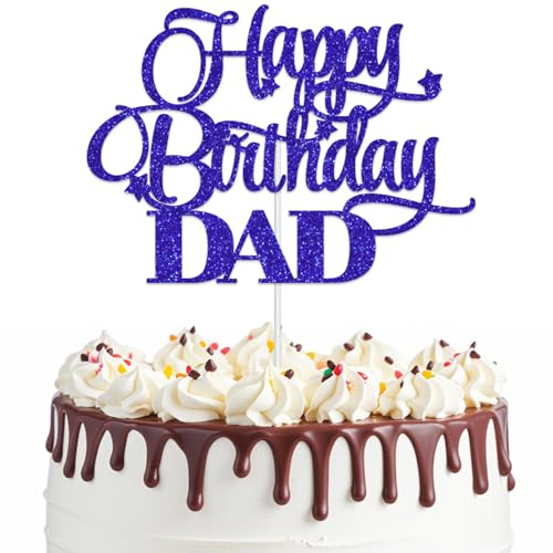 Happy Birthday Dad Cake Toppers Set, Glitter Blue Cake Decorations Happy Birthday Cake Toppers for Father's Grandfather's Daddy Best Dad Party Cake Decor 7 Pcs