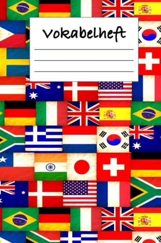 Vokabelheft: Liniertes Heft mit 2 Spalten - Lineatur 53 - ca. A5 Format (Länderflaggen-Motiv)