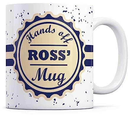 Tazletree Ross Mug- Hands Off Ross’ Mug - Funny and Bold Coffee Mug for Their Personal Space