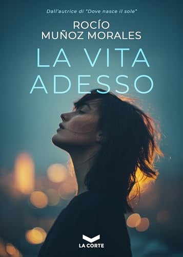 La vita adesso (I viaggi)