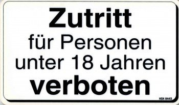 Verbotsschild - ZUTRITT UNTER 18 VERBOTEN - Gr. 25 x 14,5 cm - Kinder Teenager - 308443