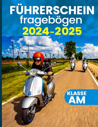 führerschein klasse am: führerschein fragebogen - fuhrerschein AM - motorrad führerschein - motorroller - fahren lernen AM - motorradfahrer