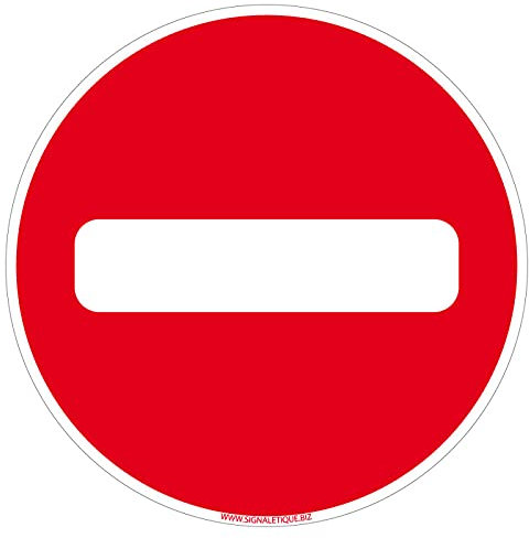 Panneau de signalisation Sens Interdit - Accès interdit dans ce sens de circulation - Panneau de sécurité rigide et rond - Diamètre 240 mm - Plastique PVC de 1 mm