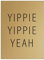 Interluxe 30x22cm Gold Wandschild Yippie Yippie Yeah Lebenslust Wanddekoration Typografie