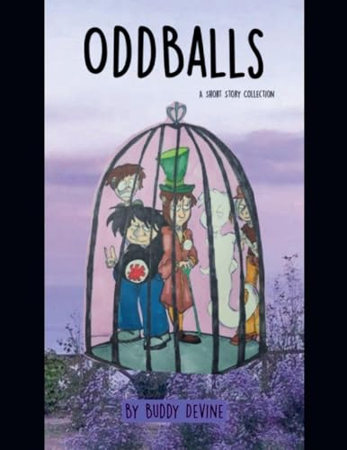 Oddballs: Short Story Collection