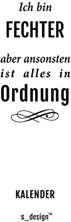 Kalender für Fechter: Wochen-Planer 2020 / Tagebuch / Journal für das ganze Jahr: Platz für Notizen, Planung / Planungen / Planer, Erinnerungen und Sprüche