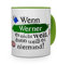 printplanet Tasse mit Namen Werner - Layout: Wenn Werner es Nicht weiß, dann weiß es niemand - Namenstasse, Kaffeebecher, Mug, Becher, Kaffee-Tasse - Farbe Grün
