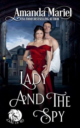 Lady and the Spy (Duke of Lies)