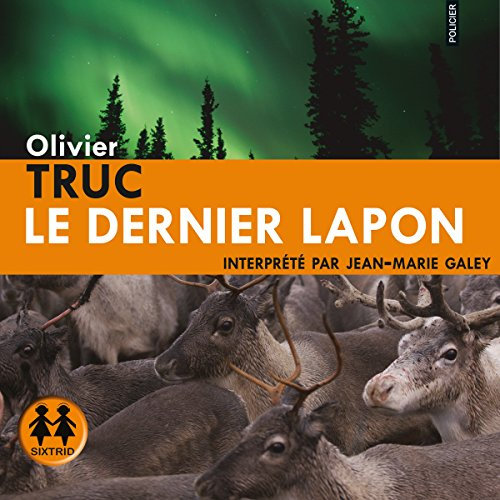 Le dernier lapon: Klemet Nango et Nina Nansen 1