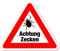 medienkraftwerk Achtung Zecken - Warnschild - Hartschaum - 3mm