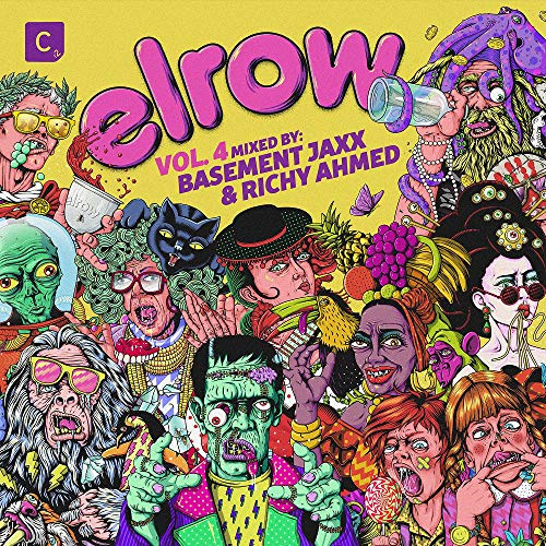 ELROW VOL. 4 MIXED BY BASEMENT JAXX AND RICHY AHMED