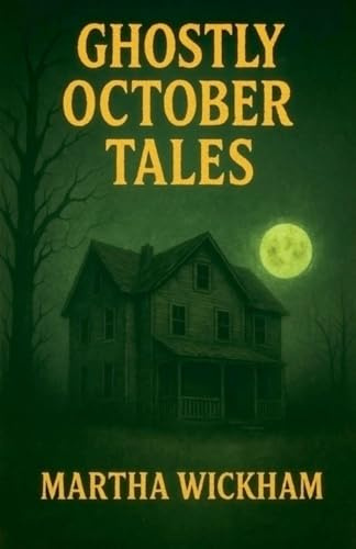 Ghostly October Tales