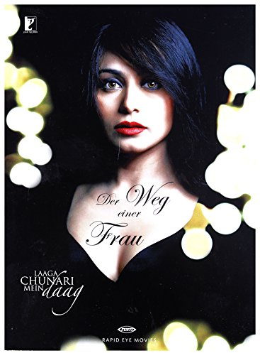 Der Weg einer Frau - Laaga Chunari Mein Daag