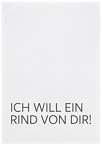 17;30 HOME Geschirrtuch, Humorvolles Design, 100% Baumwolle, ICH Will EIN RIND VON DIR Spruch, umweltfreundlich, weiß grau, 50x70 cm