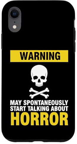 Warning May Spontaneously Start Talking About Horror Case for iPhone XR