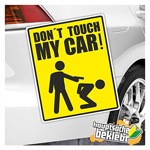 Kiwistar - Autoaufkleber - Dont Touch My Car Aufkleber - für Auto, Laptop, Fahrrad, LKW, Motorrad Aufkleber mehrfarbig Sticker Decal 12 x 10 cm