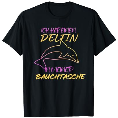 Delfin in meiner Bauchtasche Party Outfit Sommer Mallorca T-Shirt