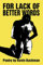 [(For Lack of Better Words)] [By (author) Kevin Backman] published on (April, 2005)
