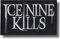 Ice Nine Kills Patch Badge Embroidered Iron on Applique