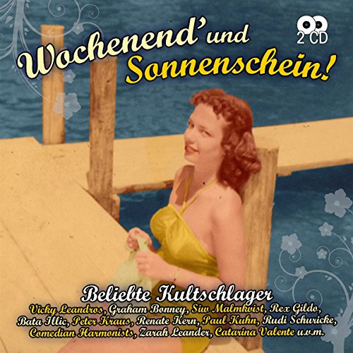 Wochenend' und Sonnenschein