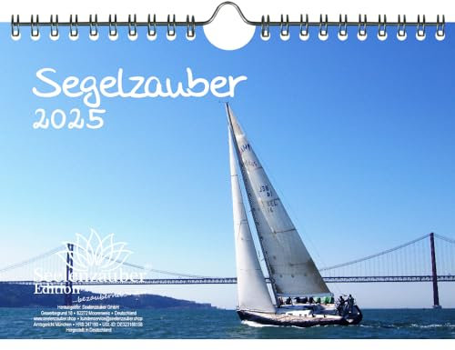 Segelzauber DIN A5 Wandkalender für 2025 Segelschiffe und Meer - Seelenzauber