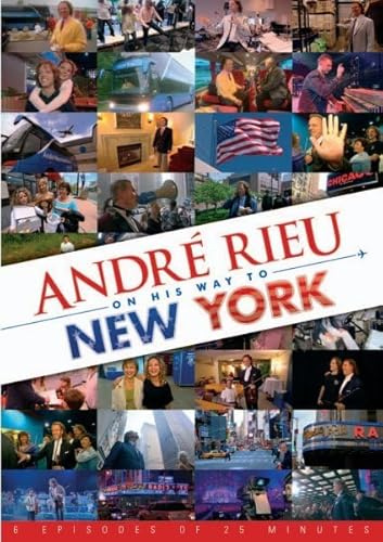 Andre Rieu - On His Way To New York