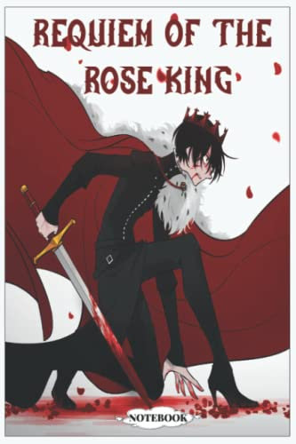 Requiem of the Rose King notebook: 6x9 120 Pages Lined College Ruled Paper, Journal, Matte Finish Cover, Diary