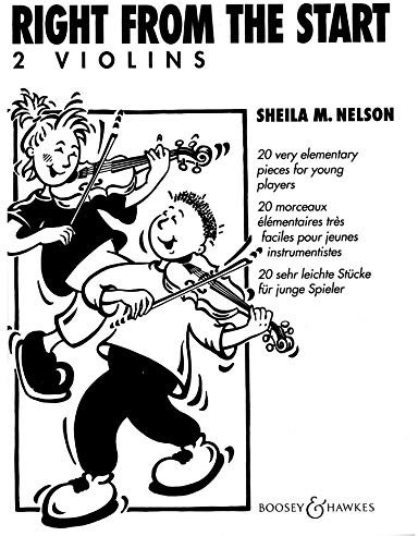 Right from the Start: 20 sehr leichte Stücke für junge Spieler. 2 Violinen. Spielpartitur.
