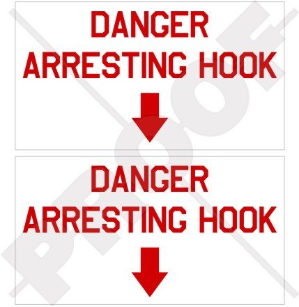 Gefahr Arretierung Haken USAF US Navy Flugzeug 7,6 cm (75 mm) Vinyl Sticker, Aufkleber X2