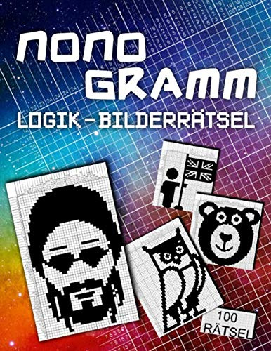 100 Nonogramm Logikrätsel Für Erwachsene: Japanische Logik Rätsel zum Ausmalen | einfach bis sehr schwer | Mosaik Nonogramme | Hanjie Picross Nonogram Rätselheft mit Lösungen