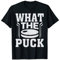 Eishockey Torwart Trikot Kanada Hockey Trikot Was der Puck T-Shirt