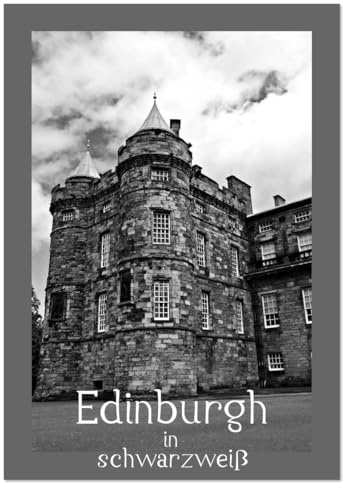 Edinburgh in schwarzweiß (Wandkalender 2026 DIN A2 hoch), CALVENDO Monatskalender: Edinburgh mal anders (CALVENDO Orte)