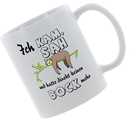 Kaffeebecher Ich kam, sah und hatte direkt keinen Bock mehr. Kaffeetasse mit Motiv, Tasse mit Druck, auch individuell mit Spruch, Foto, Wunschtext, Wunschname