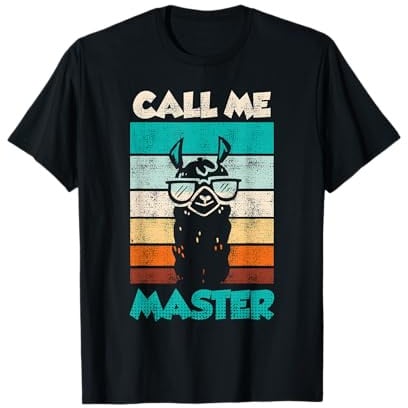 Call me Master 2026 T-Shirt