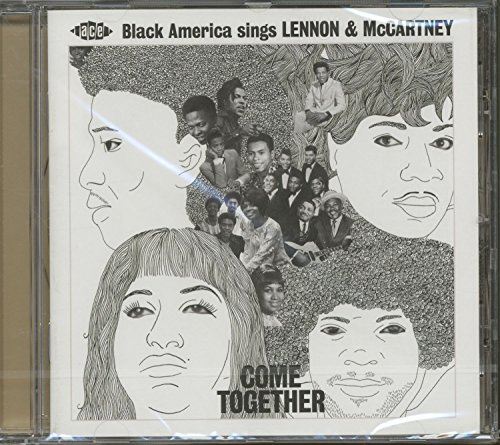 Come Together: Black America Sings Lennon & McCartney