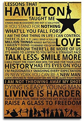 Lessons That Hamilton Taught Me Poster Bildung Poster Motivational Poster Dekorative Malerei Leinwand Wandposter und Kunstbild Druck Moderne Familie Schlafzimmer Dekor Poster 30 x 45 cm