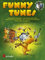 FUNNY TUNES - arrangiert für Sopranblockflöte - mit CD [Noten / Sheetmusic] Komponist: KASTELEIN JAAP [Unbekannter Einband]