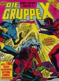 Die Gruppe X Comic-Taschenbuch 9 ( X-Men) Condor Marvel Comics , ERSTAUSGABE 1988