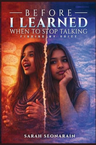 Before I Learned When to Stop Talking: Finding My Voices