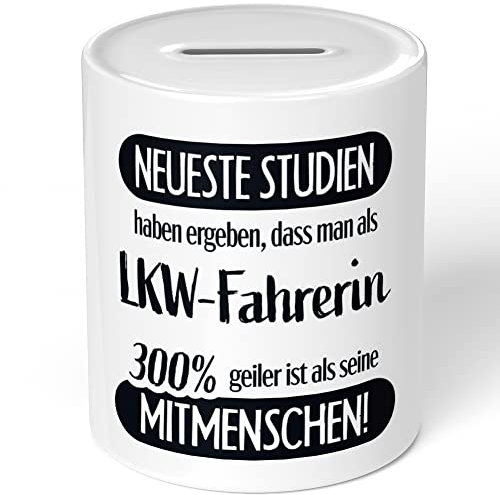 JUNIWORDS Spardose Sparbüchse, Neueste Studien haben ergeben, DASS Man als LKW-Fahrerin 300% Geiler ist als Seine Mitmenschen! (1008425)