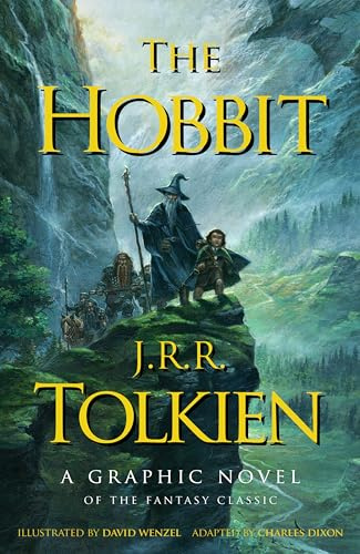 The Hobbit: A Graphic Novel: A Graphic Novel Edition of Tolkien's Masterful Fantasy Novel (English Edition)