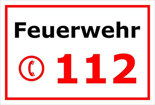 Melis-Folienwerkstatt Cartello vigili del fuoco 112 telefono di emergenza – 15 x 20 cm, 30 x 20 cm e 45 x 30 cm – Fori adesivi in schiuma rigida alluminio composito -S00122B