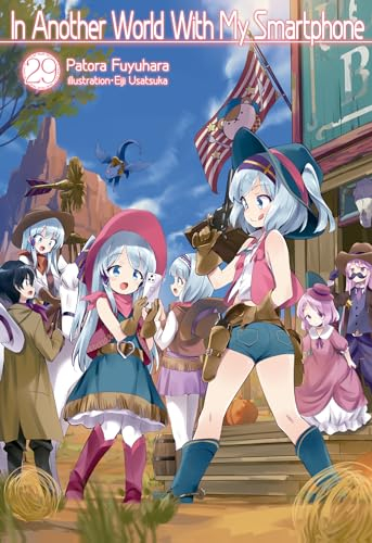 In Another World With My Smartphone: Volume 29 (English Edition)