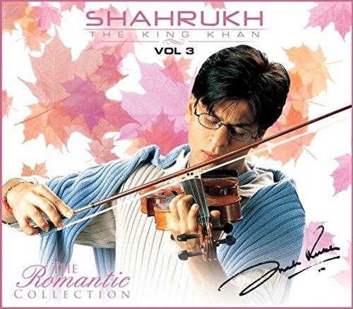 Shahrukh -The King Khan vol 3 (The Romantic Collection)