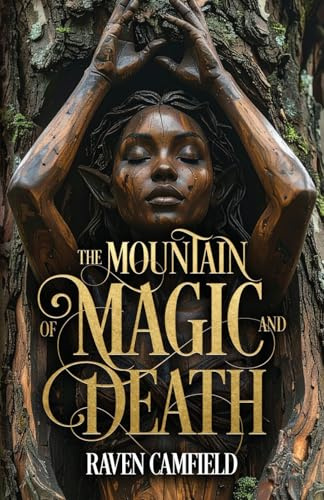 The Mountain of Magic and Death