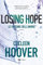Losing Hope. Le sintonie dell’amore (Hopeless Vol. 2) (Italian Edition)