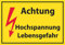 SCHILDER HIMMEL anpassbares Hochspannung Lebensgefahr Schild 29x21cm aus Kunststoff, Nr 513 eigener Text/Bild verschiedene Größen/Materialien